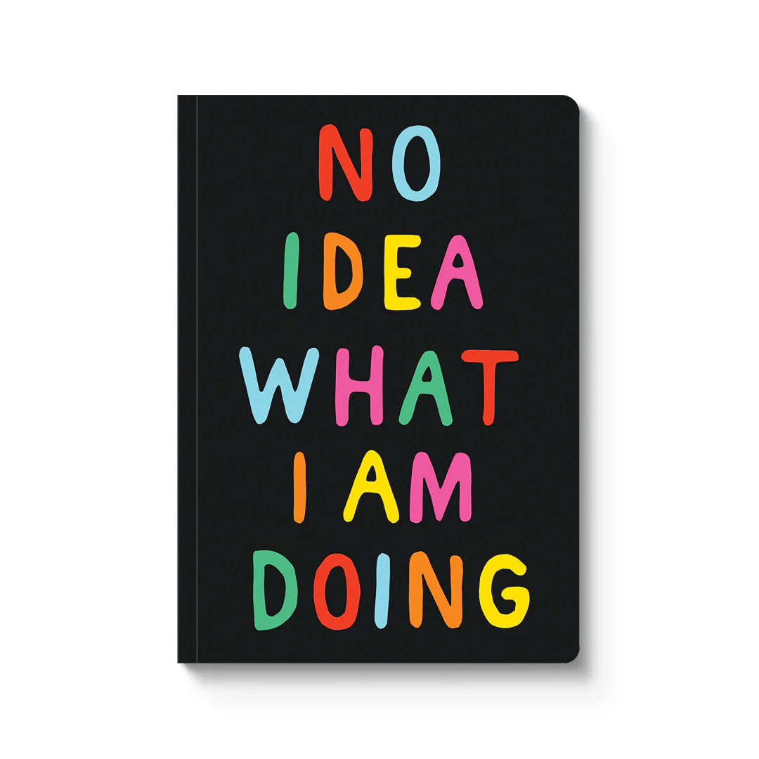 No Idea What I'm Doing Perfect Bound Notebook (A5)